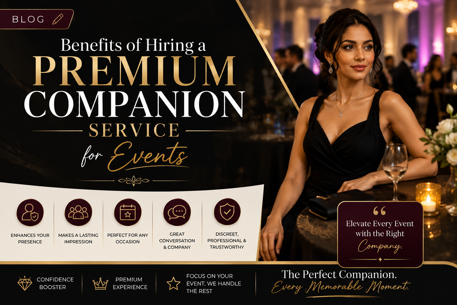  Benefits of Hiring a Premium Companion Service for Events