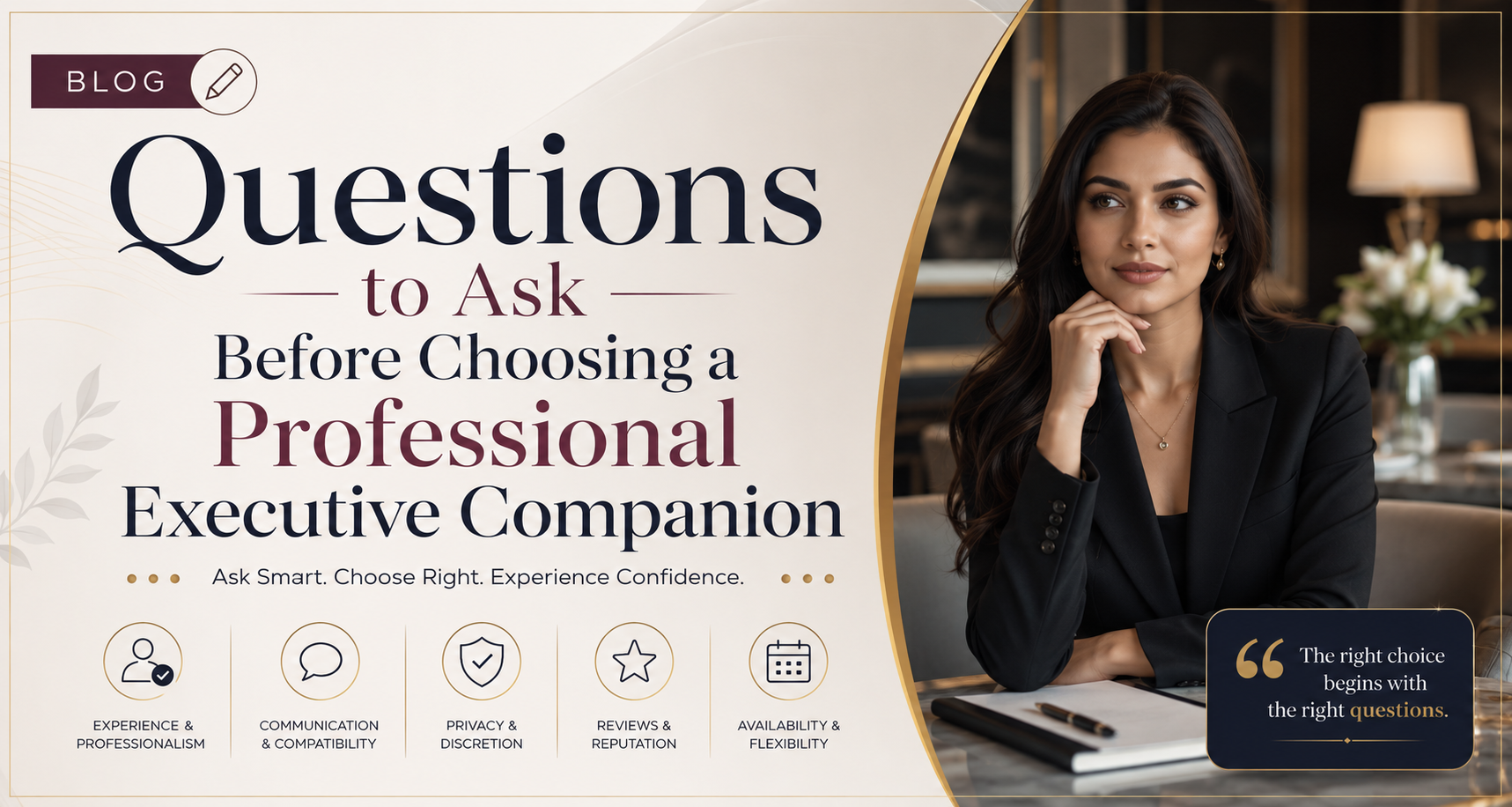 Questions to Ask Before Choosing a Professional Executive Companion